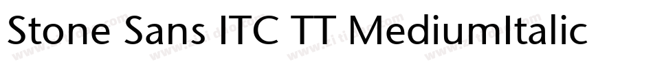 Stone Sans ITC TT MediumItalic字体转换